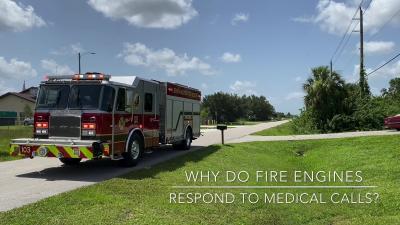Why Do Fire Engines Respond to Medical Calls? (Graphic of Fire Engine)